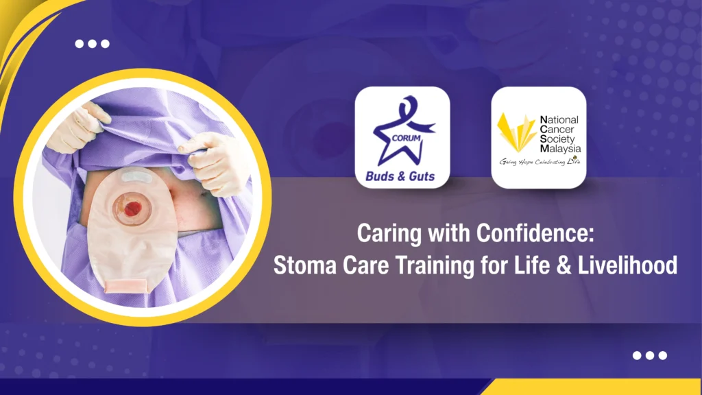Caring with Confidence: Stoma Care Training for Life & Livelihood