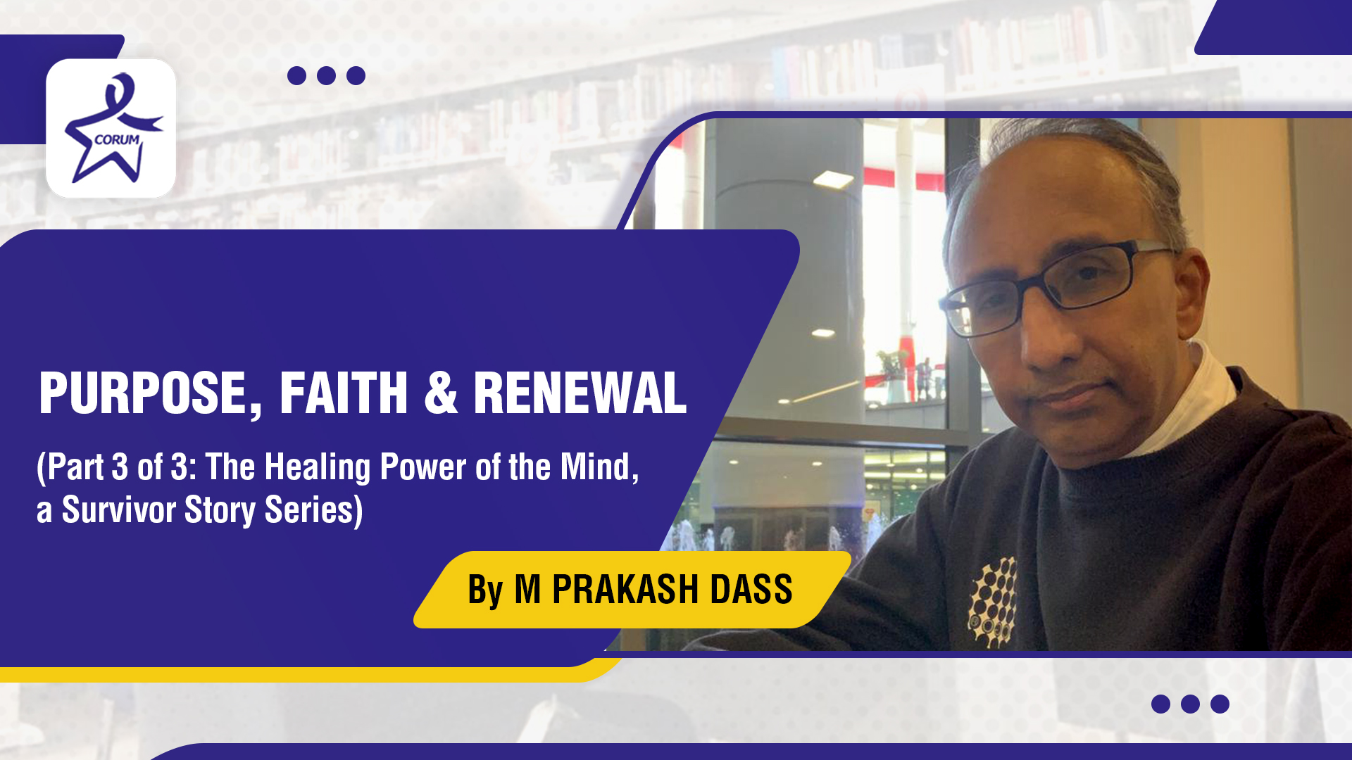 Purpose, Faith and Renewal